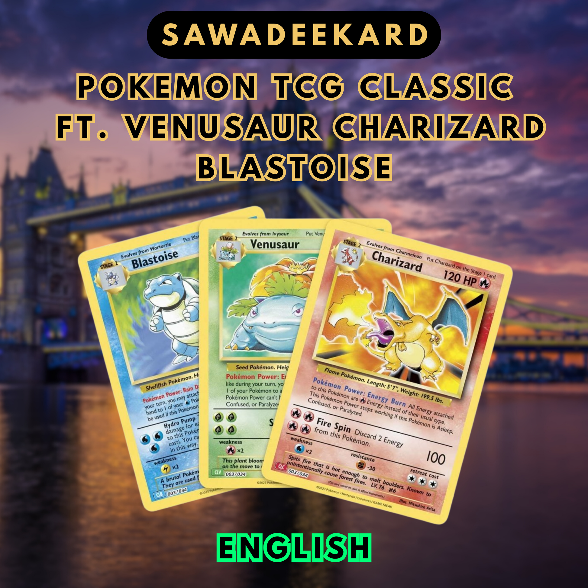 Venusaur Charizard and Blastoise featured together in the Pokemon Trading Card Game Classic collection