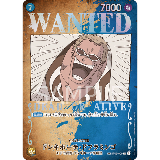 [JAP]	OP-03	Pillars of Strength:	ST03-009	Wanted Donquixote Doflamingo (Parallel)	SP	Blue	Character	(Foil)